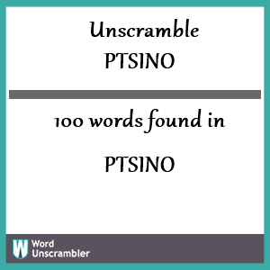 100 words unscrambled from ptsino