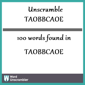 100 words unscrambled from taobbcaoe