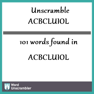 101 words unscrambled from acbcluiol