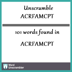 101 words unscrambled from acrfamcpt