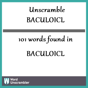 101 words unscrambled from baculoicl