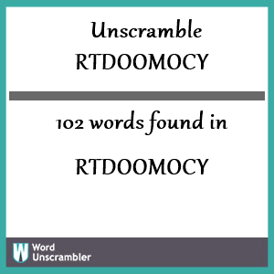 102 words unscrambled from rtdoomocy