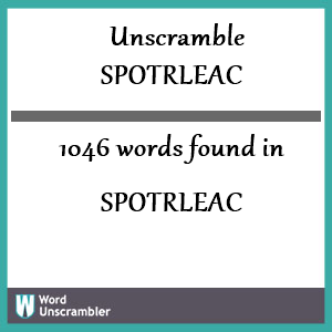 1046 words unscrambled from spotrleac