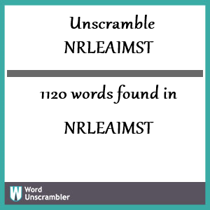 1120 words unscrambled from nrleaimst