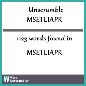 1123 words unscrambled from msetliapr