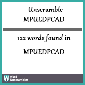 122 words unscrambled from mpuedpcad