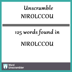 125 words unscrambled from nirolccou