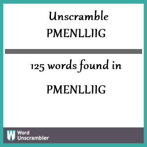 125 words unscrambled from pmenlliig