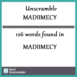 126 words unscrambled from madiimecy