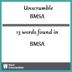 13 words unscrambled from bmsa