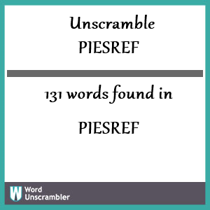 131 words unscrambled from piesref