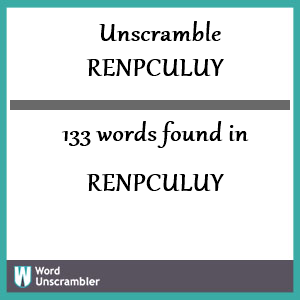 133 words unscrambled from renpculuy