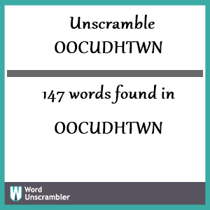 147 words unscrambled from oocudhtwn