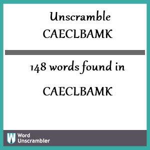 148 words unscrambled from caeclbamk