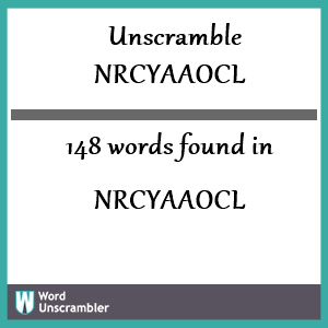 148 words unscrambled from nrcyaaocl