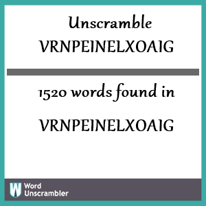 1520 words unscrambled from vrnpeinelxoaig