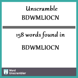 158 words unscrambled from bdwmliocn