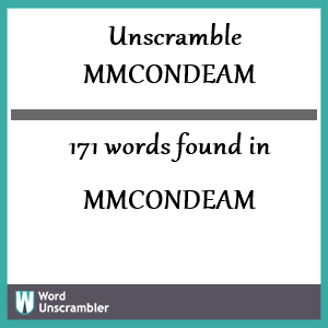 171 words unscrambled from mmcondeam