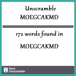 172 words unscrambled from moegcakmd