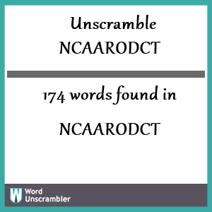 174 words unscrambled from ncaarodct