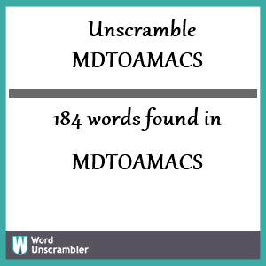 184 words unscrambled from mdtoamacs