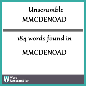 184 words unscrambled from mmcdenoad