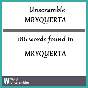 186 words unscrambled from mryquerta