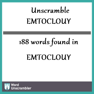 188 words unscrambled from emtoclouy