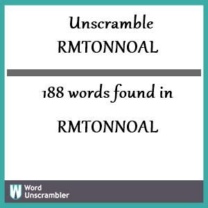 188 words unscrambled from rmtonnoal