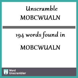 194 words unscrambled from mobcwualn