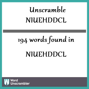 194 words unscrambled from niuehddcl