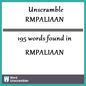 195 words unscrambled from rmpaliaan