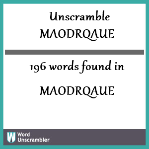 196 words unscrambled from maodrqaue