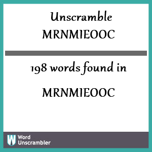 198 words unscrambled from mrnmieooc