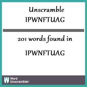 201 words unscrambled from ipwnftuag