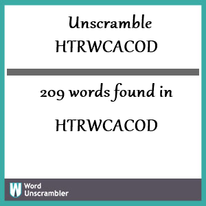 209 words unscrambled from htrwcacod