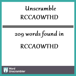 209 words unscrambled from rccaowthd