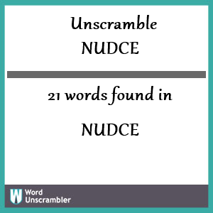 21 words unscrambled from nudce