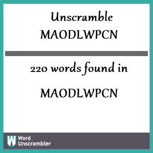 220 words unscrambled from maodlwpcn