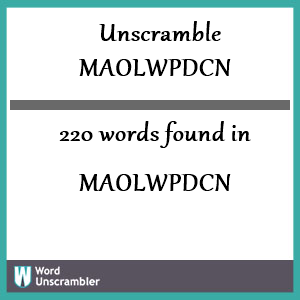 220 words unscrambled from maolwpdcn