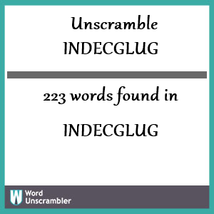 223 words unscrambled from indecglug