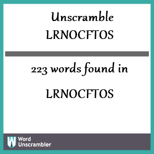 223 words unscrambled from lrnocftos