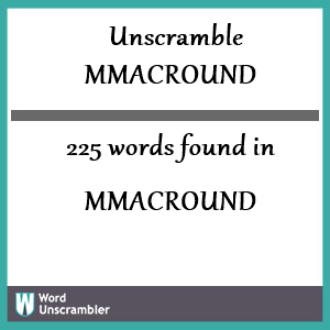 225 words unscrambled from mmacround