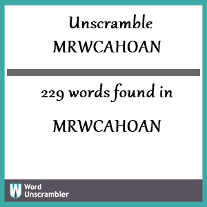 229 words unscrambled from mrwcahoan