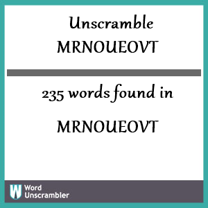 235 words unscrambled from mrnoueovt