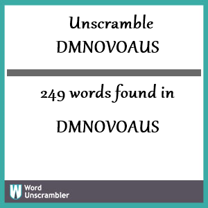 249 words unscrambled from dmnovoaus