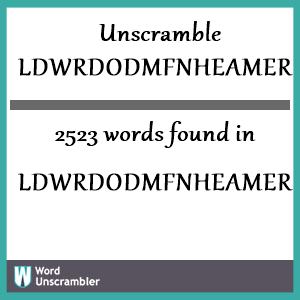 2523 words unscrambled from ldwrdodmfnheamerryey