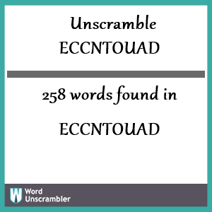 258 words unscrambled from eccntouad