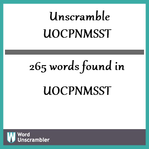 265 words unscrambled from uocpnmsst