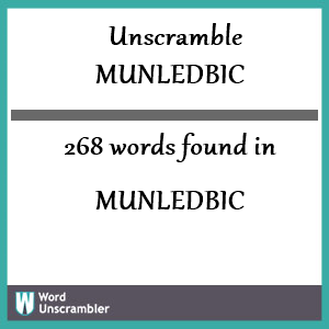 268 words unscrambled from munledbic